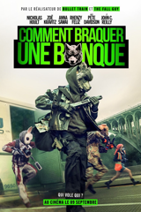 Comment braquer une banque