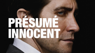 Présumé Innocent : Jake Gyllenhaal brille dans une nouvelle adaptation sur Apple TV+