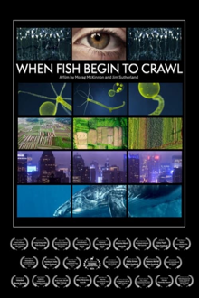 when fish begin to crawl