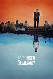 a crooked somebody