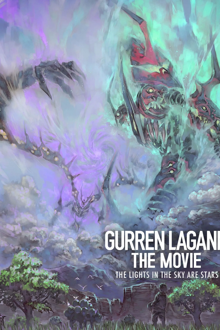 gurren lagann the movie 2 : the lights in the sky are stars