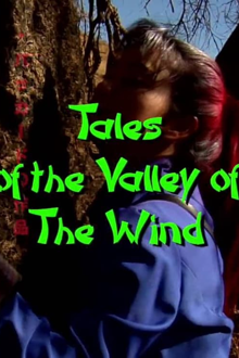 tales of the valley of the wind