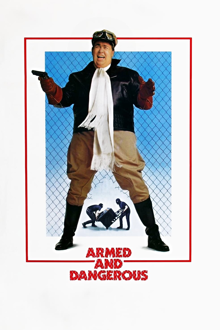 armed and dangerous