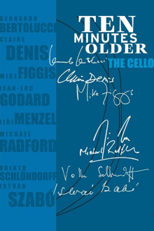 ten minutes older: the cello