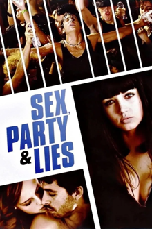 sex, party and lies