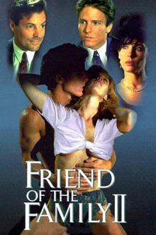 friend of the family ii
