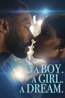 a boy. a girl. a dream