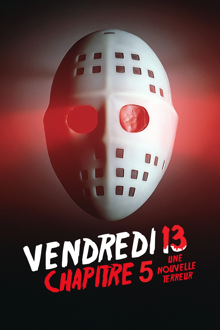 Vendredi 13 - Chapitre 5: Une nouvelle terreur