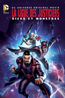 la ligue des justiciers : dieux et monstres