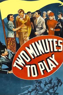 two minutes to play