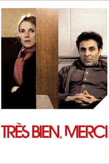 très bien, merci