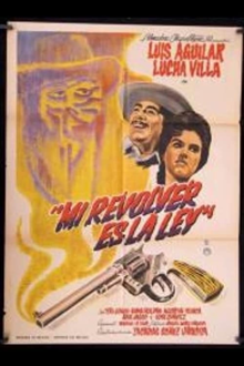 mi ley es un revólver