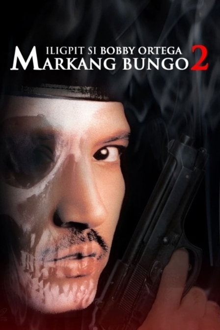 iligpit si bobby ortega: markang bungo 2
