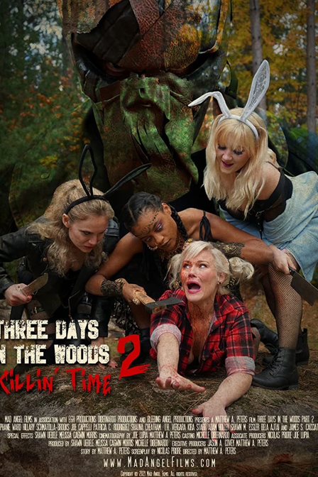 three days in the woods 2: killin' time
