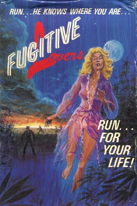 fugitive lovers