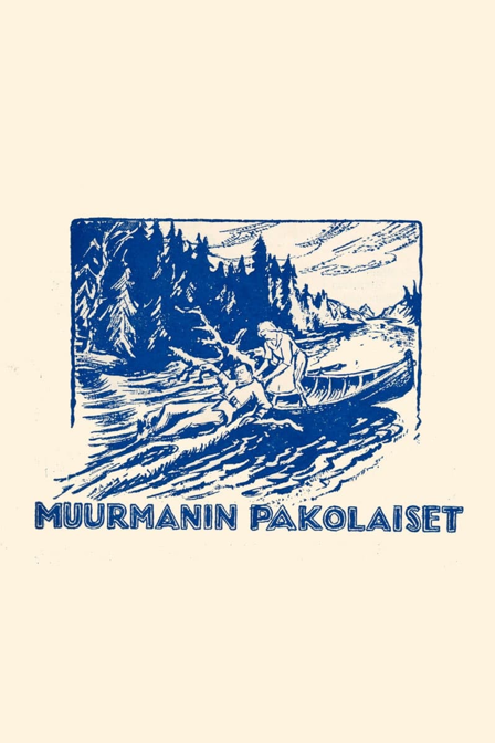 muurmanin pakolaiset