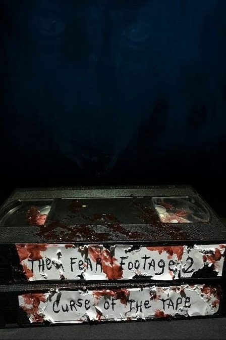 the fear footage 2: curse of the tape