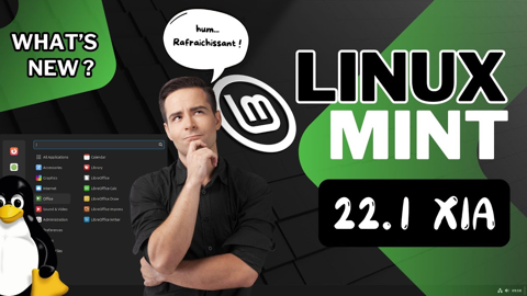 Linux Mint 22.1 Xia : Tour d'horizon des nouveautés et tutoriel upgrade depuis Linux Mint 22