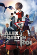 Alex, le destin d'un roi