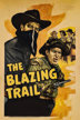 the blazing trail