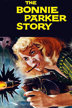 the bonnie parker story