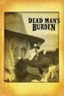dead man's burden