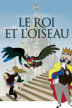 le roi et l'oiseau