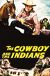 the cowboy and the indians