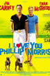 i love you phillip morris
