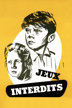 jeux interdits