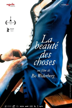 la beauté des choses