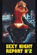 sexy night report n. 2