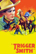 trigger smith