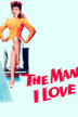 the man i love
