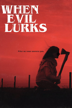 when evil lurks