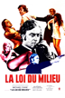 La loi du milieu