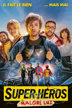 super-héros malgré lui