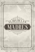el día de las madres