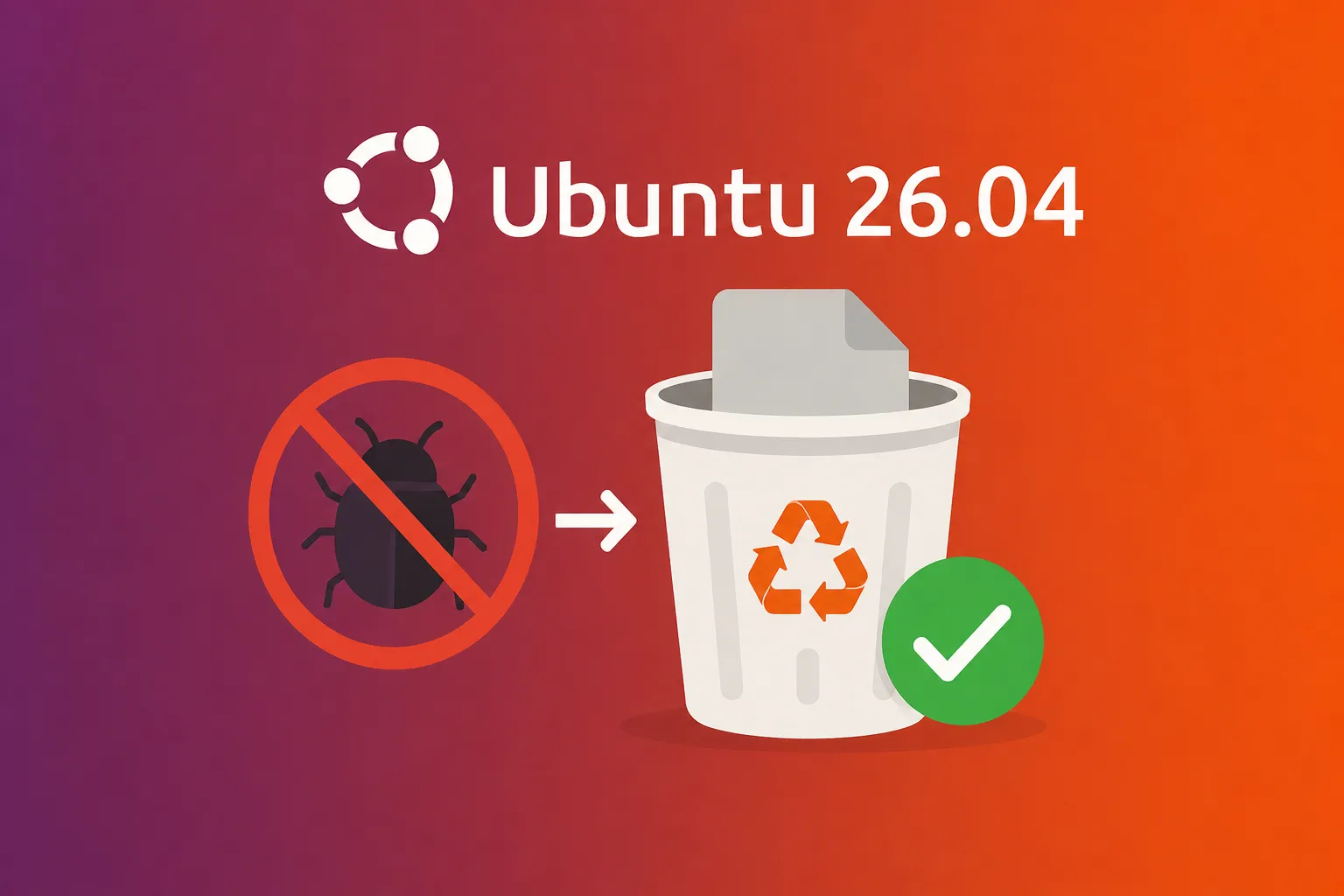 Ubuntu 26.04 corrige un bug agaçant dans la corbeille