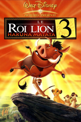 le roi lion 3 : hakuna matata
