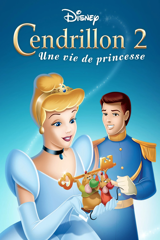 cendrillon 2 : une vie de princesse