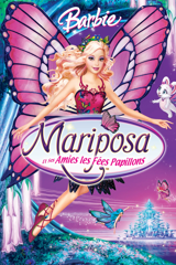 barbie : mariposa et ses amies les fées-papillons