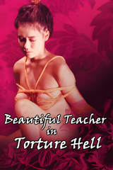 beautiful teacher in torture hell