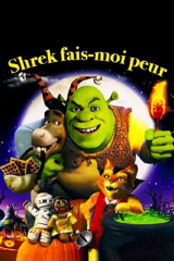 shrek, fais-moi peur !