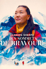 lhakpa sherpa : des sommets de bravoure