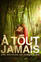 À tout jamais: Une histoire de Cendrillon