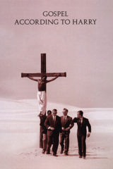 gospel according to harry