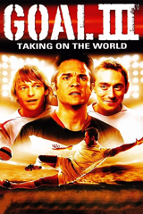goal iii - taking on the world