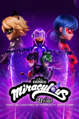 miraculous world : paris, les aventures de toxinelle et griffe noire