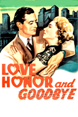 love, honor and goodbye